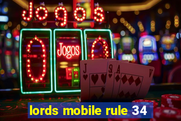 lords mobile rule 34